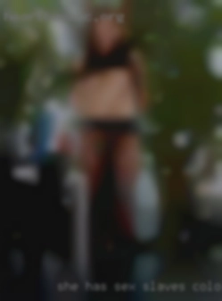 She has a sex slaves Colorado strong sexual appetite.